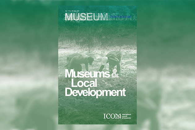 Museums And Local Development New Issue Of Museum International Now