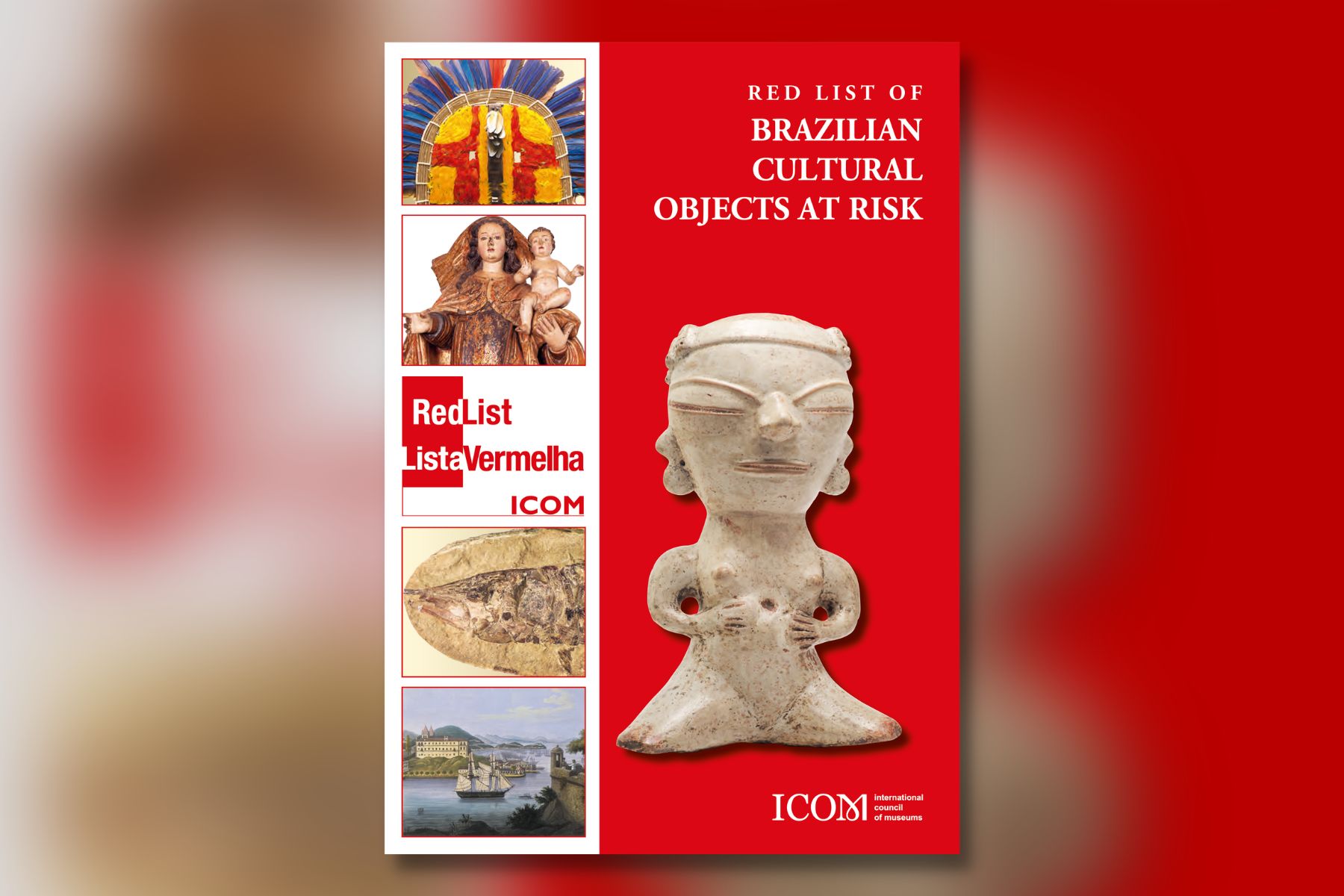 ICOM Red List of Brazilian Cultural Objects at Risk - International Council  of Museums -International Council of Museums